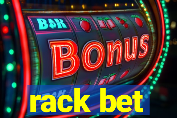 rack bet