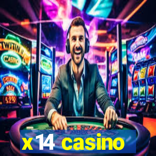 x14 casino