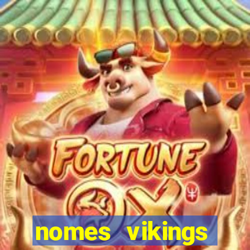 nomes vikings masculinos e significados