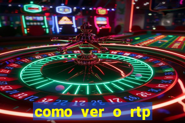 como ver o rtp dos slots