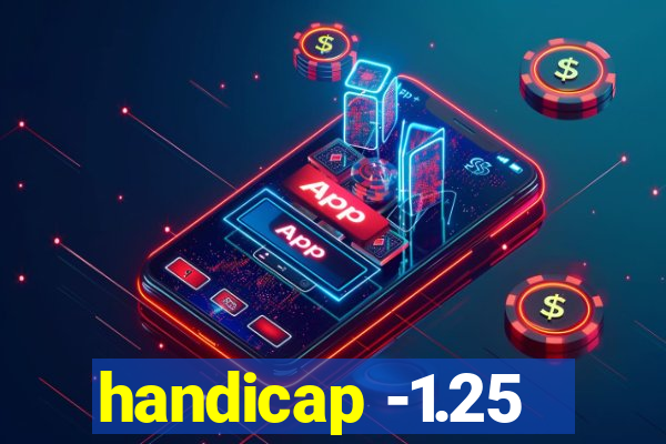 handicap -1.25