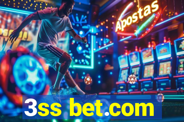 3ss bet.com