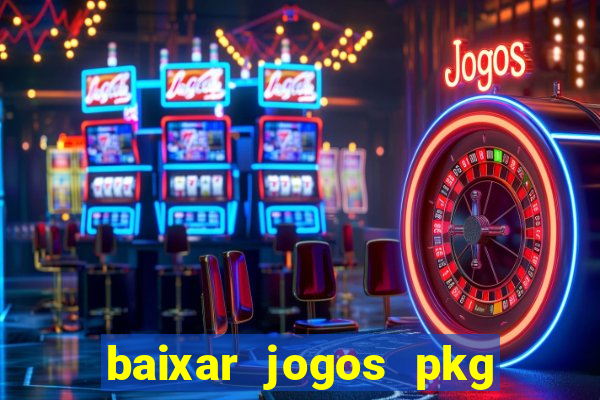 baixar jogos pkg ps3 desbloqueado