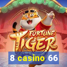 8 casino 66