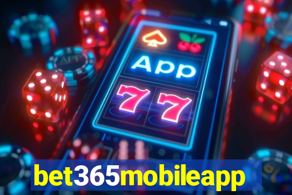 bet365mobileapp