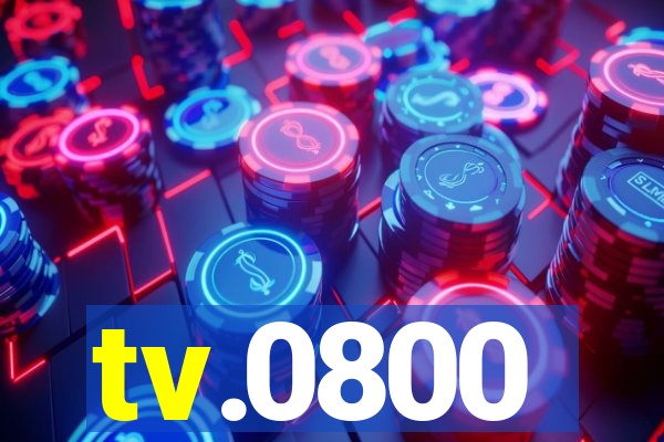 tv.0800