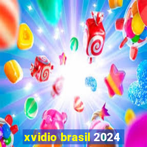 xvidio brasil 2024