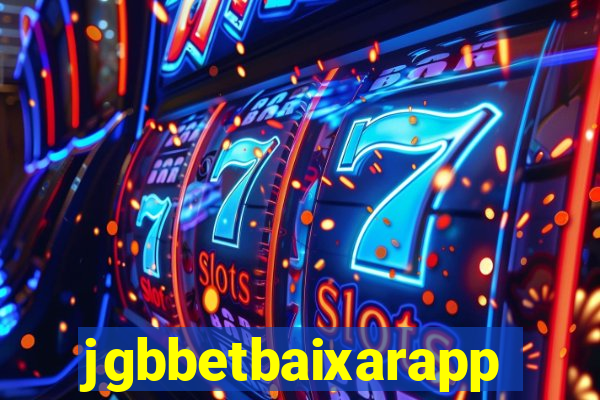 jgbbetbaixarapp