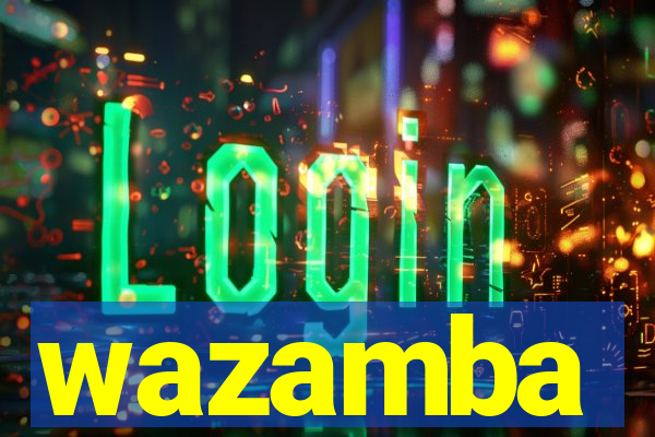 wazamba