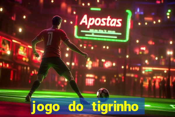 jogo do tigrinho pagando bem