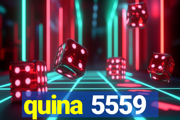 quina 5559