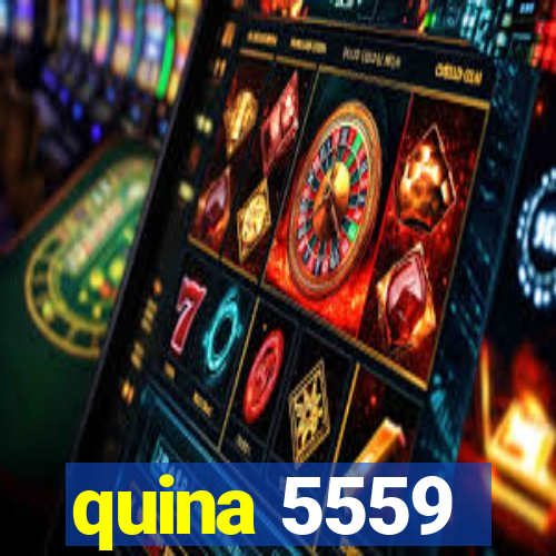 quina 5559