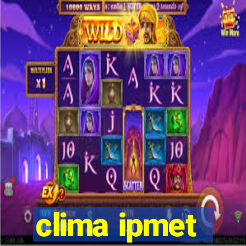 clima ipmet