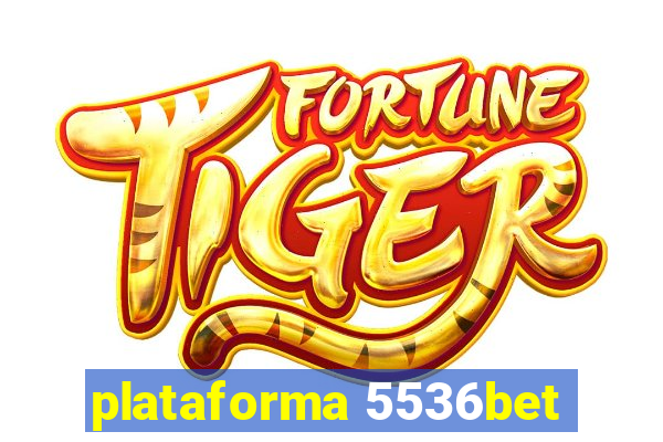 plataforma 5536bet