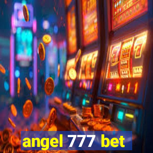 angel 777 bet