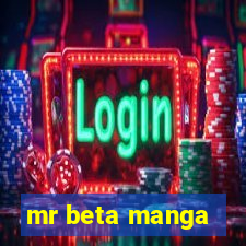 mr beta manga