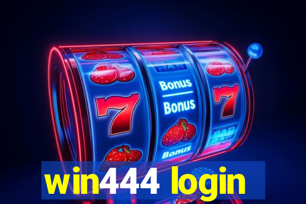 win444 login