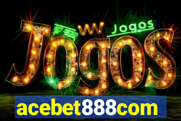 acebet888com