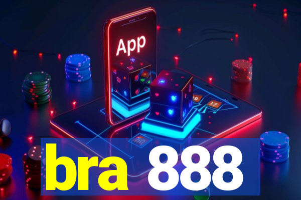 bra 888