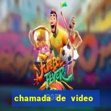 chamada de video garota de programa