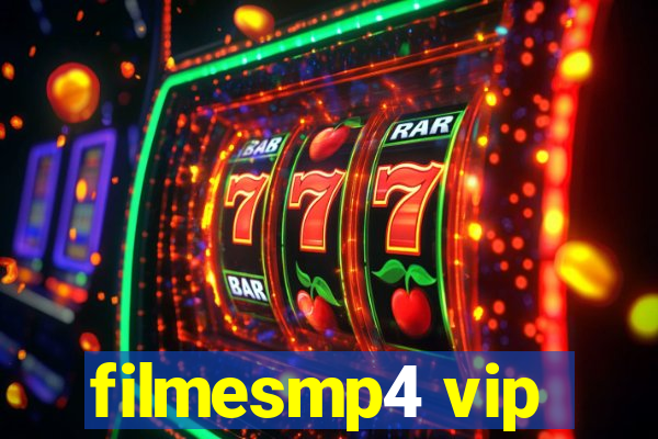 filmesmp4 vip