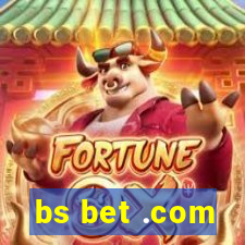 bs bet .com