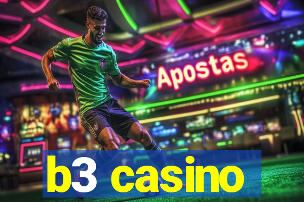 b3 casino