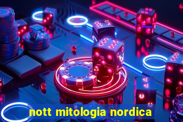 nott mitologia nordica