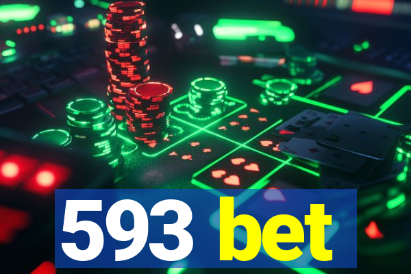 593 bet