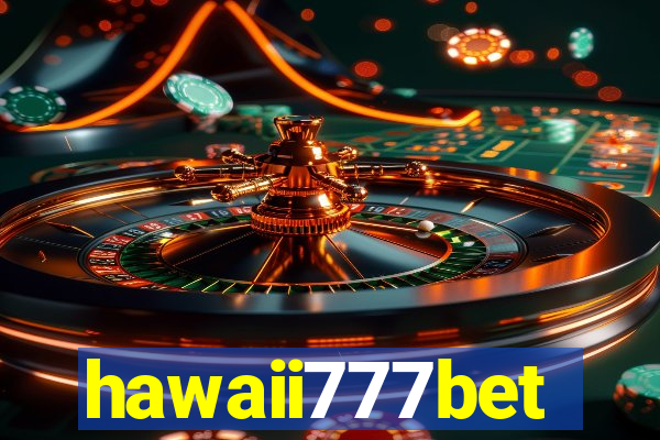 hawaii777bet