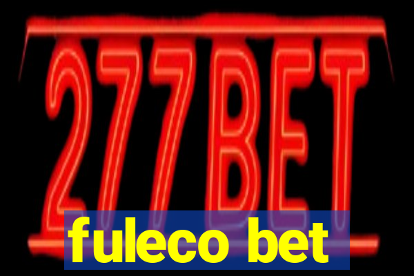 fuleco bet