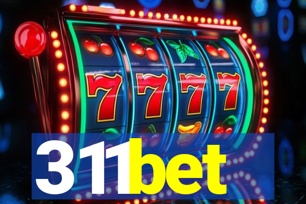 311bet