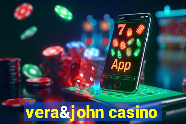 vera&john casino