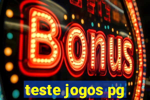 teste jogos pg