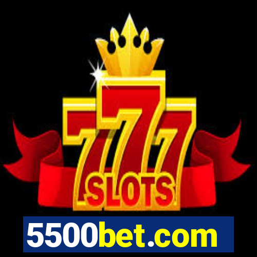 5500bet.com