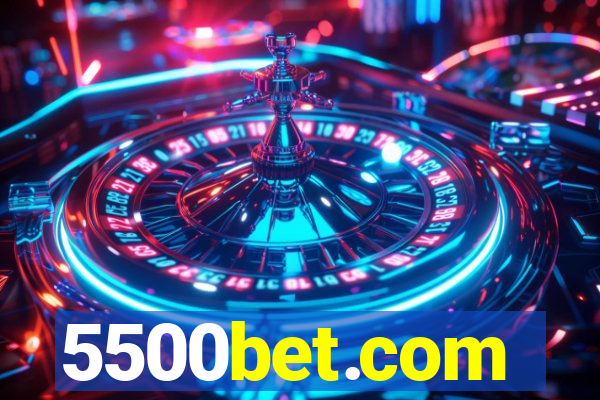 5500bet.com