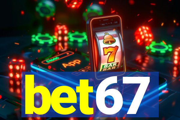 bet67