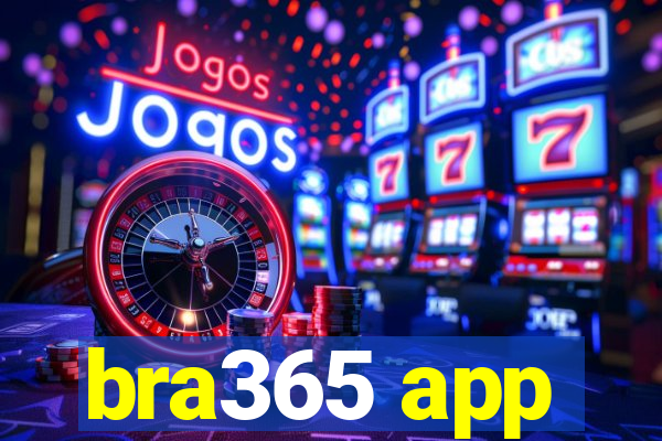 bra365 app