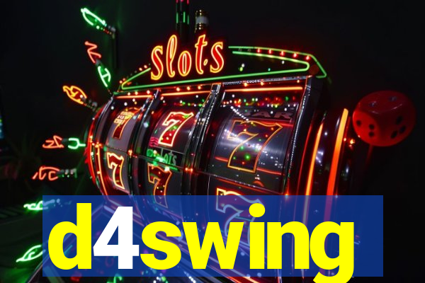 d4swing