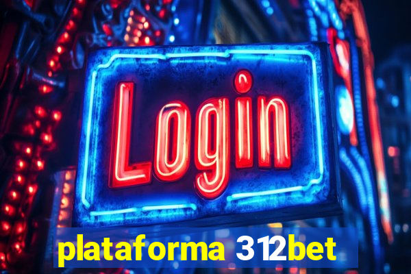 plataforma 312bet