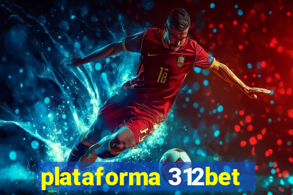 plataforma 312bet