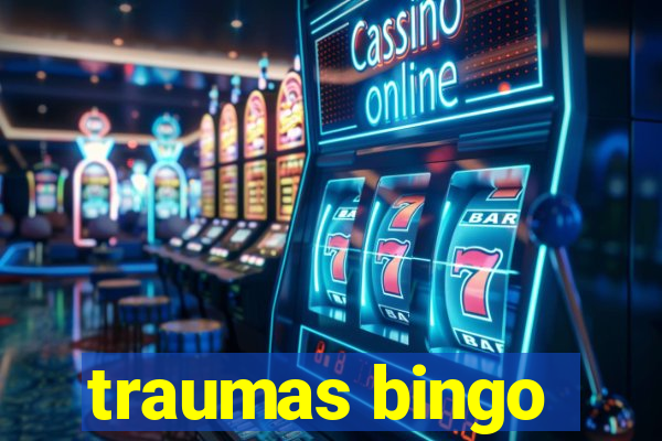 traumas bingo