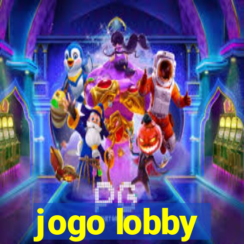 jogo lobby