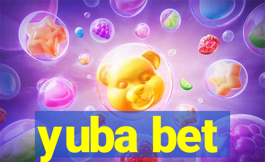 yuba bet