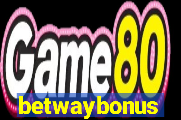 betwaybonus