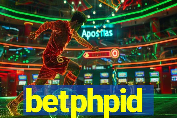 betphpid