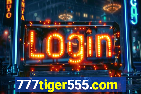 777tiger555.com