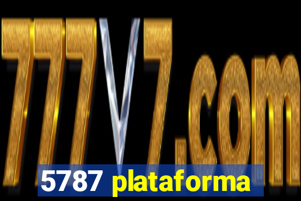 5787 plataforma