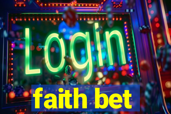 faith bet