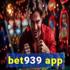 bet939 app